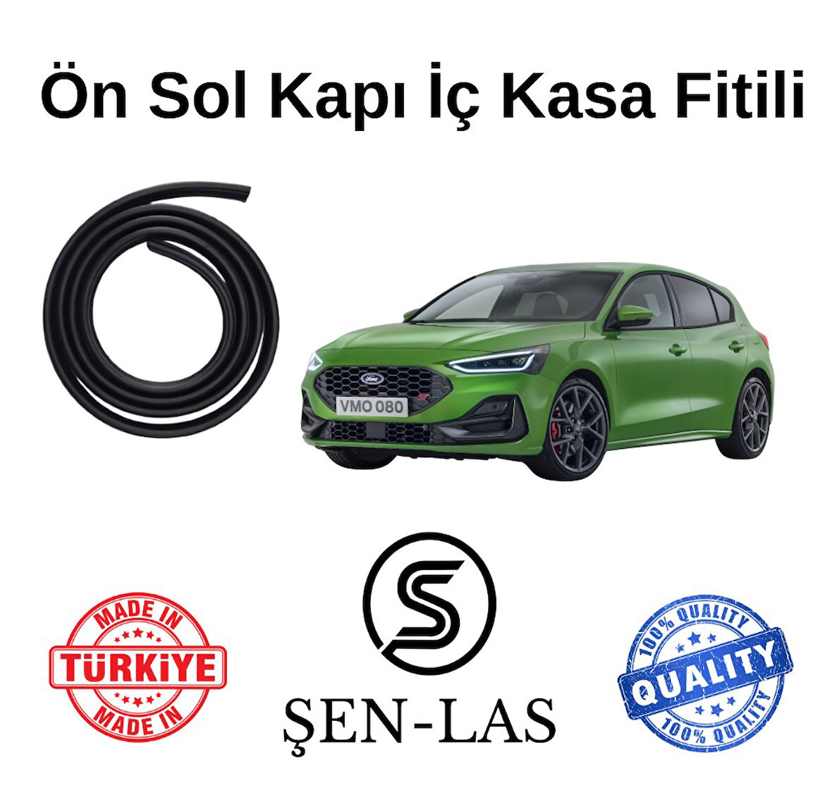 Ford Focus ST (4.Nesil) Şen-Las Sol Ön Kapı Fitili ŞL12702