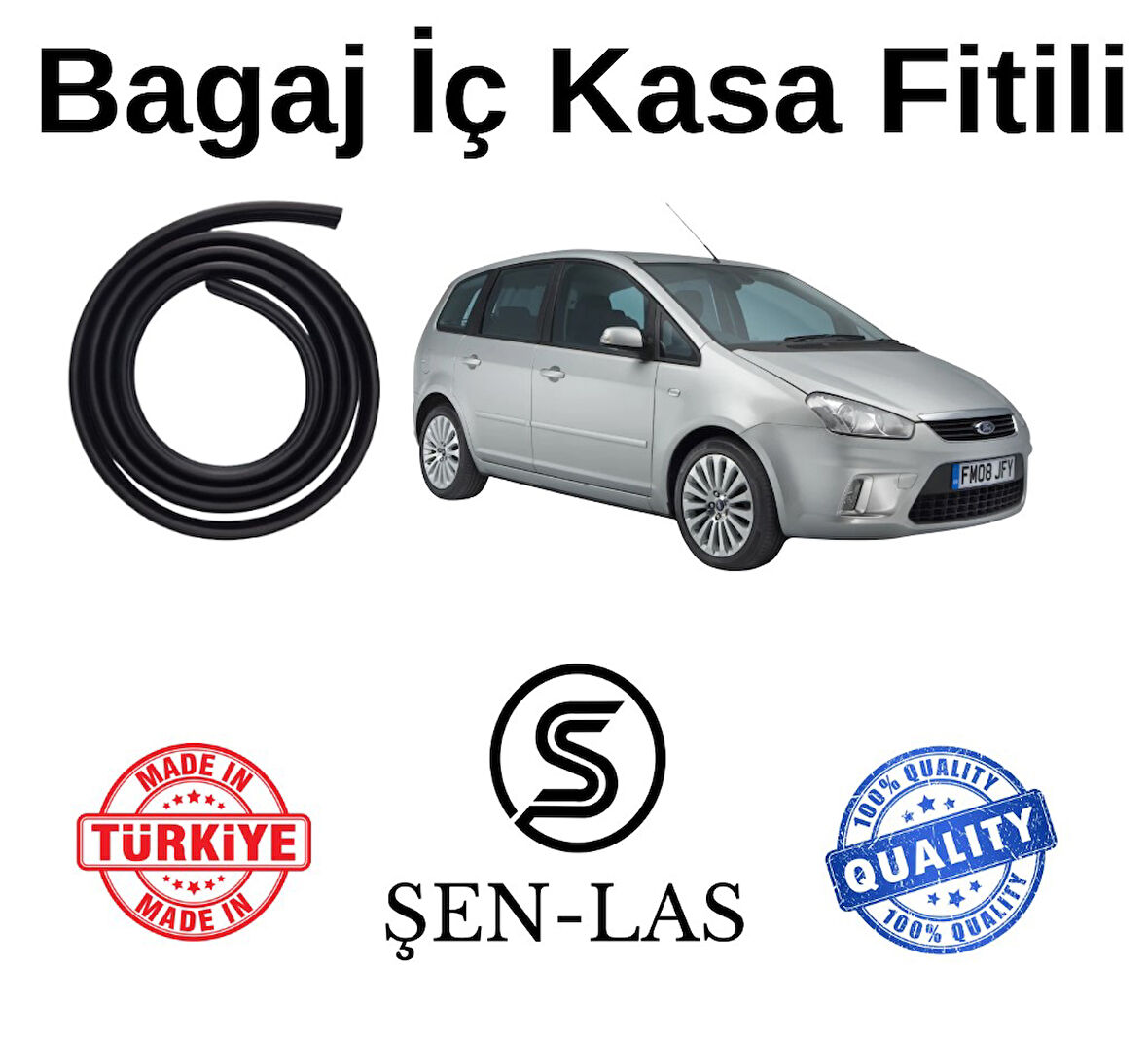 Ford C-Max (1.Nesil) Şen-Las Bagaj Fitili  ŞL12805