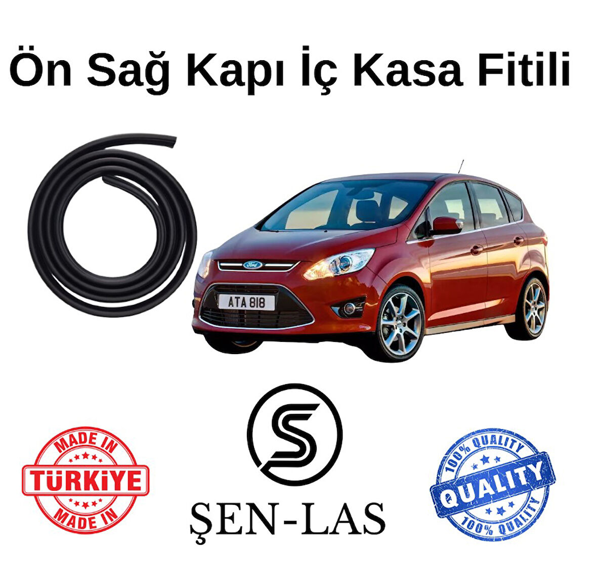 Ford C-Max (2.Nesil) Şen-Las Sağ Ön Kapı Fitili ŞL12901