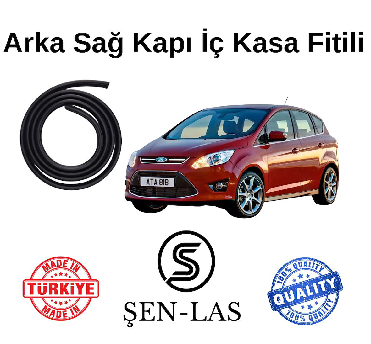 Ford C-Max (2.Nesil) Şen-Las Sağ Arka Kapı Fitili ŞL12903