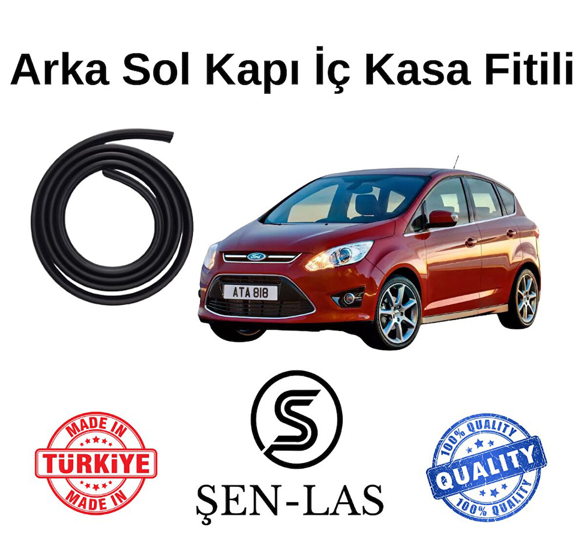 Ford C-Max (2.Nesil) Şen-Las Sol Arka Kapı Fitili ŞL12904