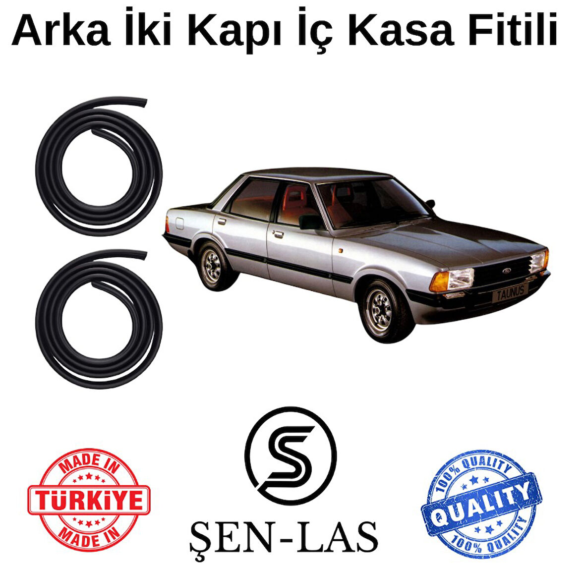Ford Taunus Şen-Las Arka Iki Kapı Fitili ŞL13007