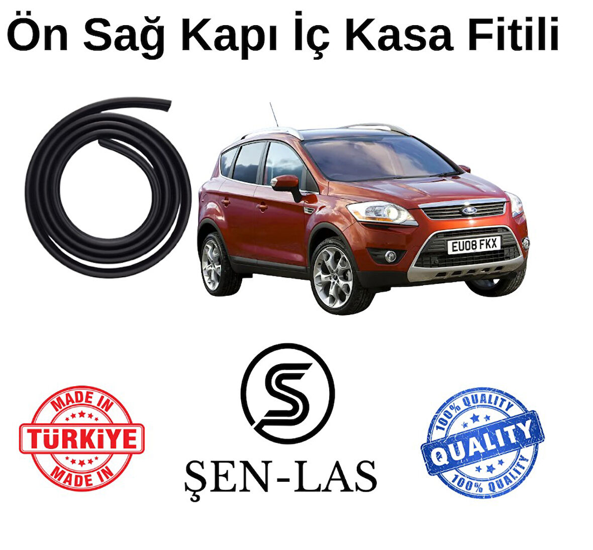 Ford  Kuga (2007-2012) Şen-Las Sağ Ön Kapı Fitili ŞL13201