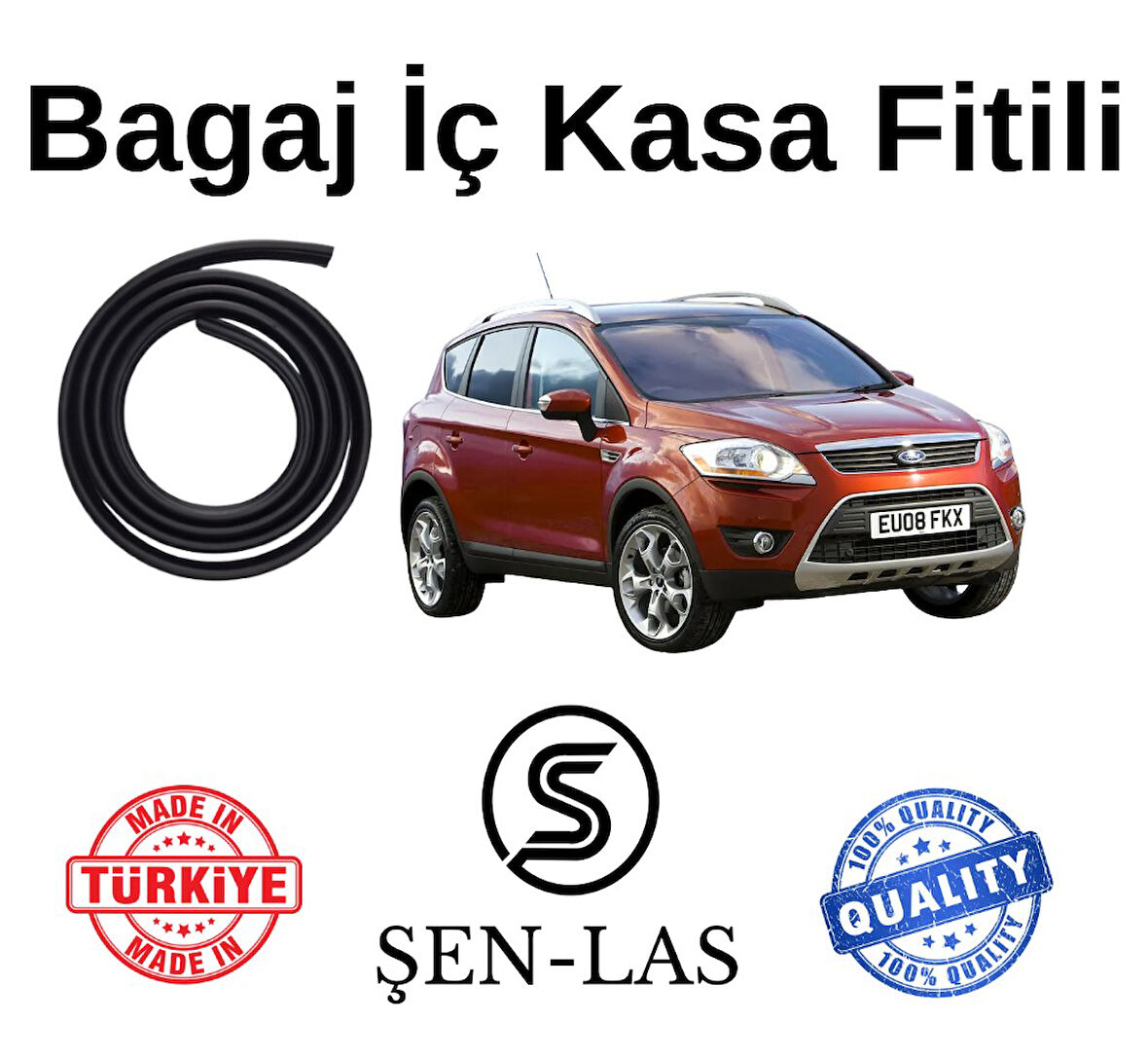 Ford  Kuga (2007-2012) Şen-Las Bagaj Fitili  ŞL13205