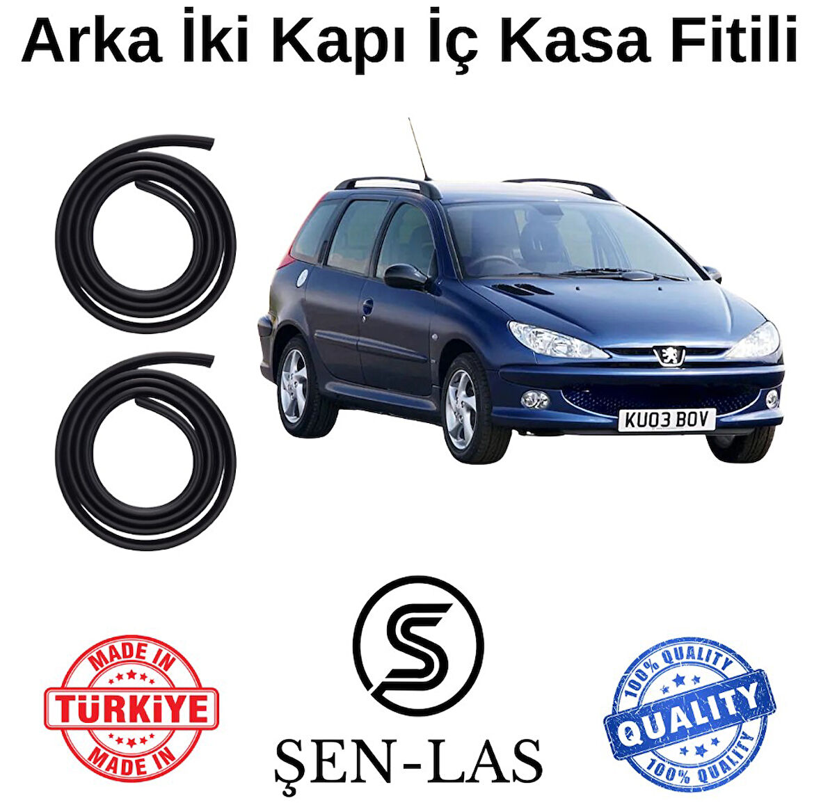Peugeot 206 Station Wagon Şen-Las Arka Iki Kapı Fitili ŞL14107