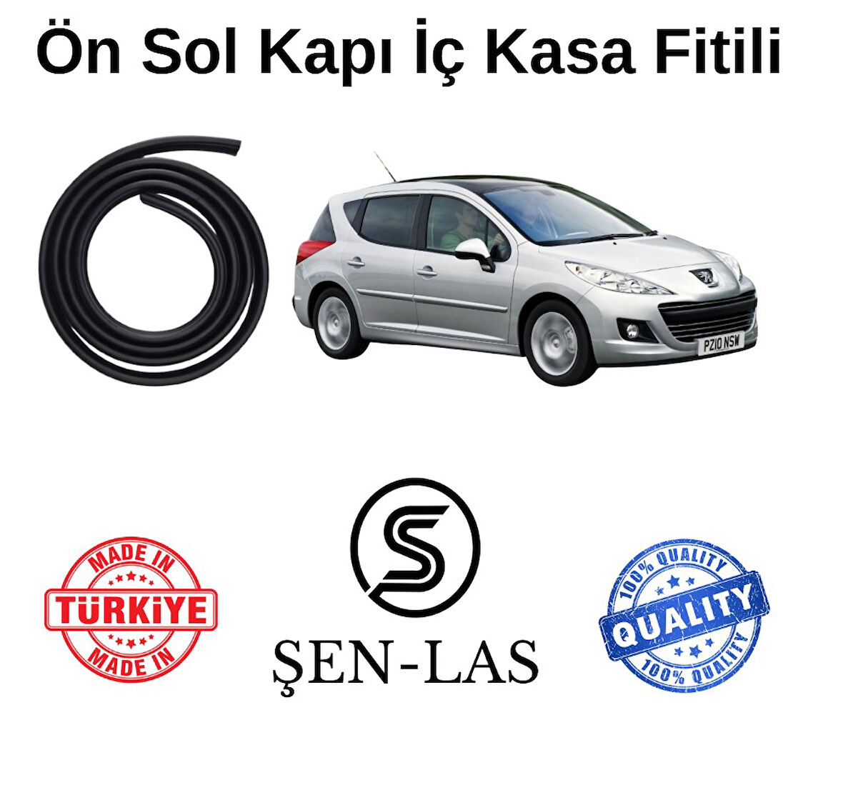 Peugeot 207+ Station Wagon Şen-Las Sol Ön Kapı Fitili ŞL14802