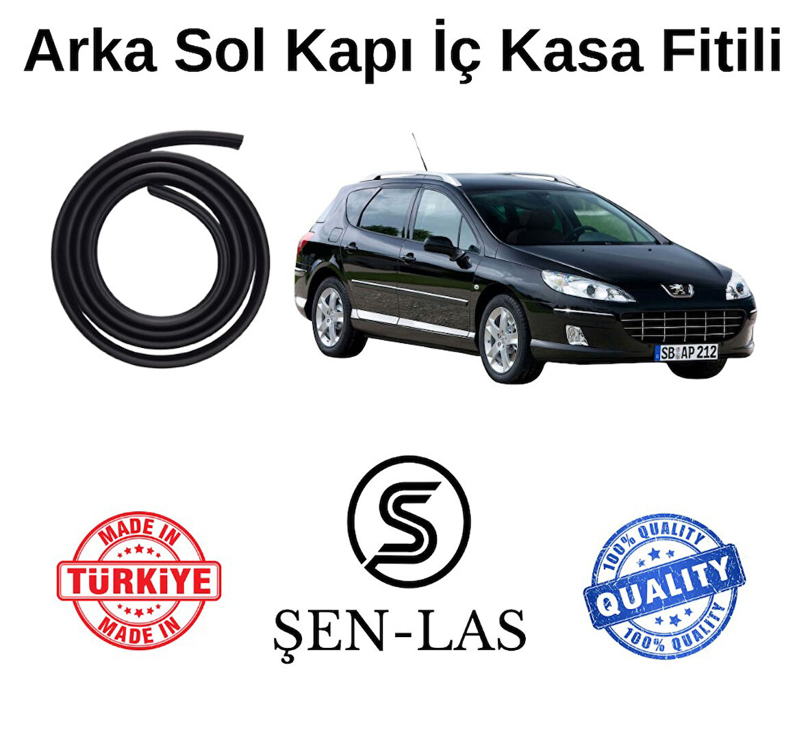 Peugeot 407 Station Wagon Şen-Las Sol Arka Kapı Fitili ŞL15904