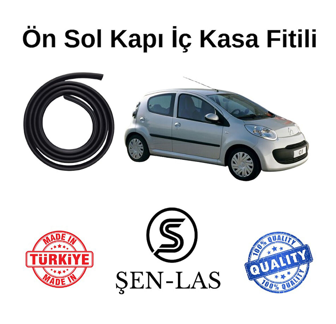 Citroen C1  Şen-Las Sol Ön Kapı Fitili ŞL16102