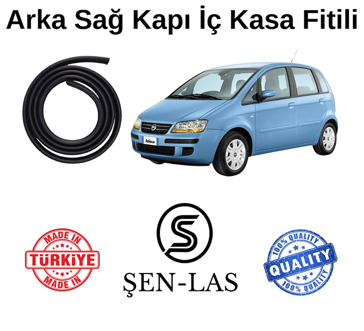 Fiat İdea Şen-Las Sağ Arka Kapı Fitili ŞL17703