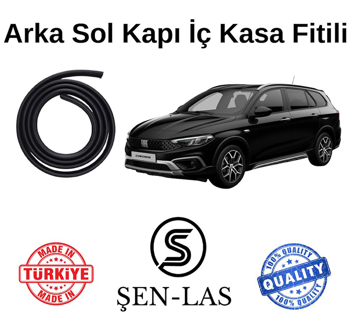 Fiat Egea Cross Station Wagon Şen-Las Sol Arka Kapı Fitili ŞL18204