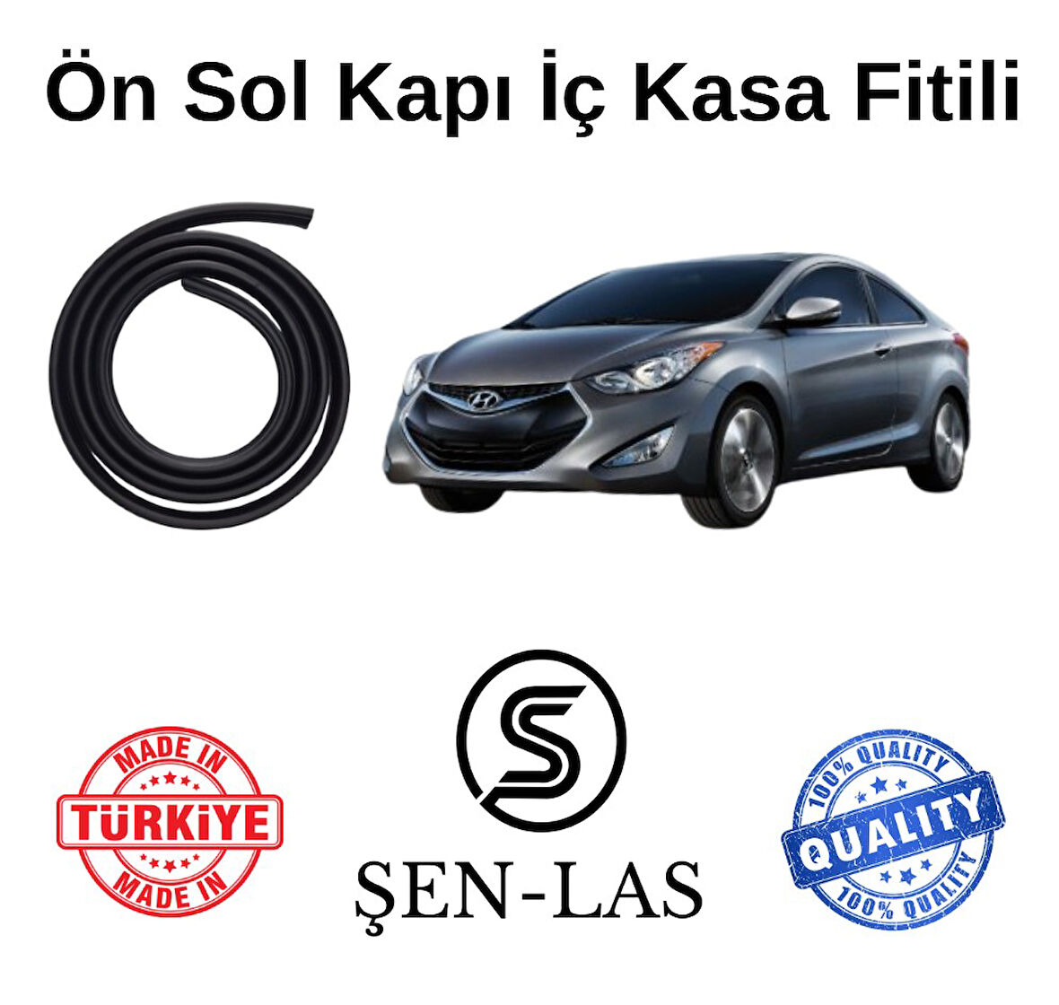 Hyundai Elantra (2010-2015) Şen-Las Sol Ön Kapı Fitili ŞL20502