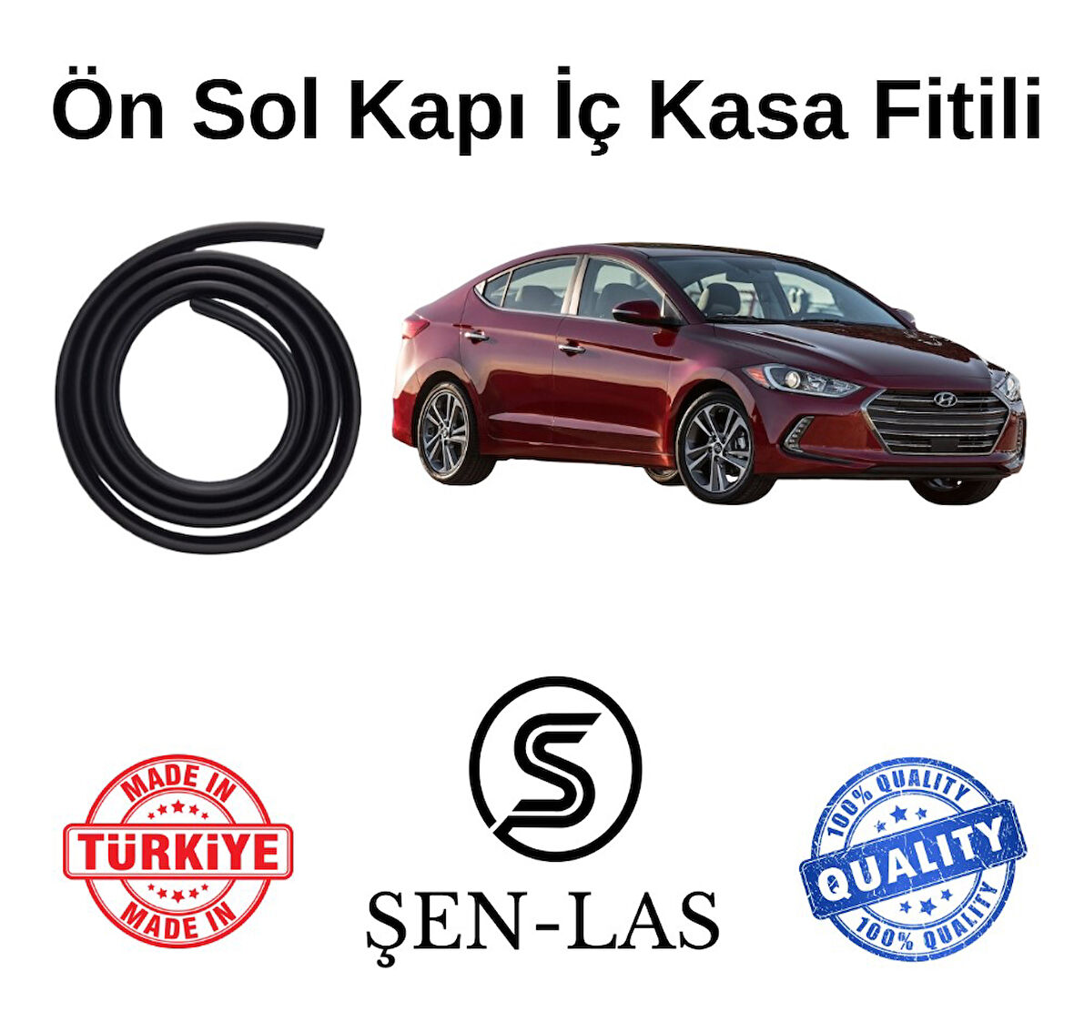 Hyundai Elantra (2016-2020) Şen-Las Sol Ön Kapı Fitili ŞL20602