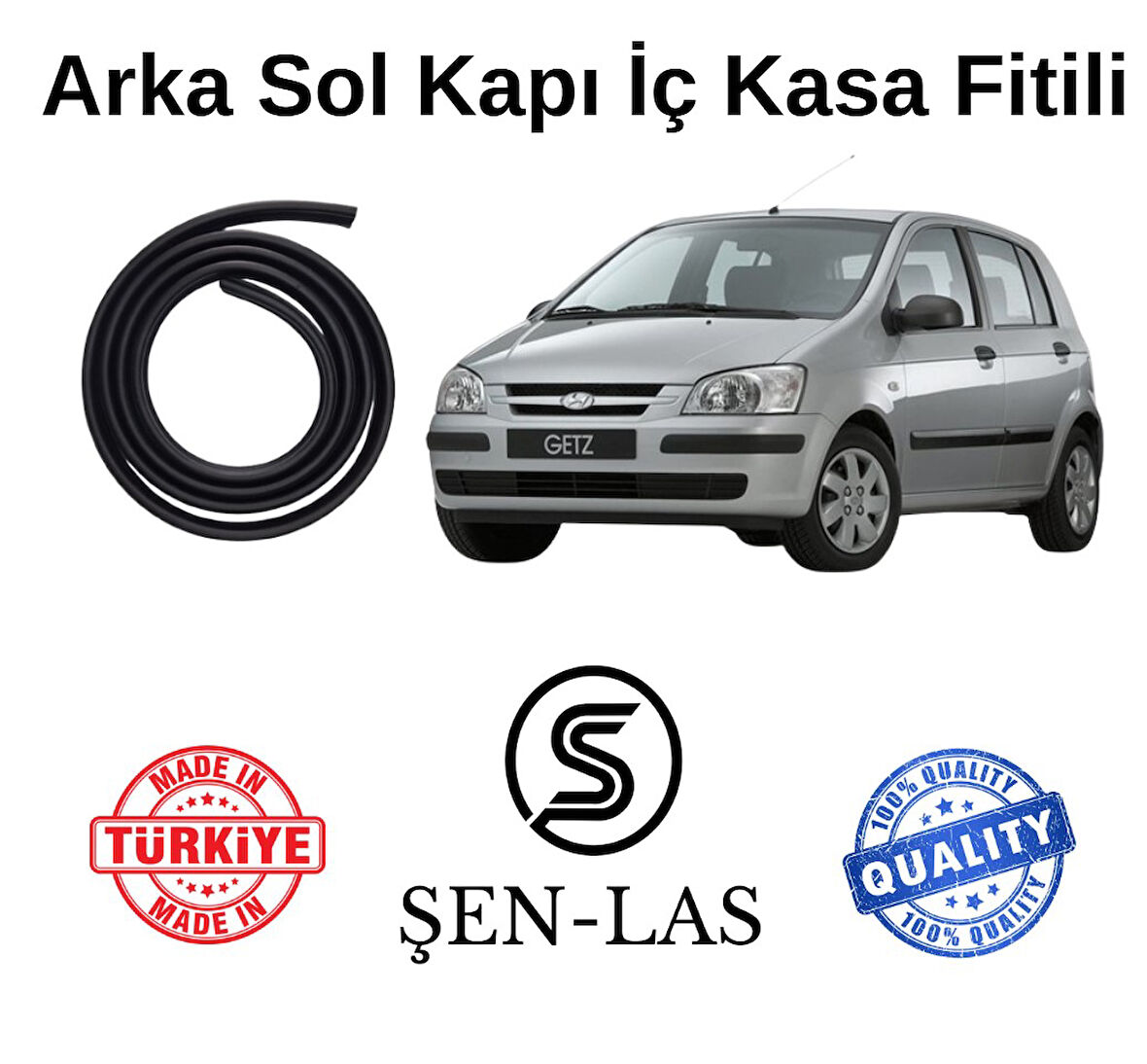 Hyundai Getz Şen-Las Sol Arka Kapı Fitili ŞL21104