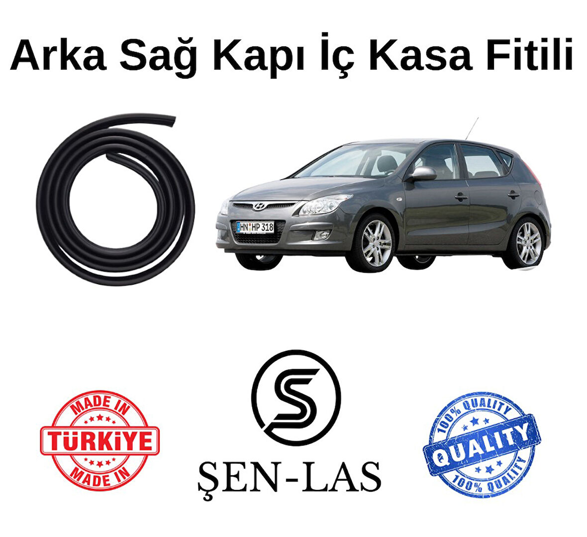 Hyundai İ30 (2007-2012) Şen-Las Sağ Arka Kapı Fitili ŞL21503