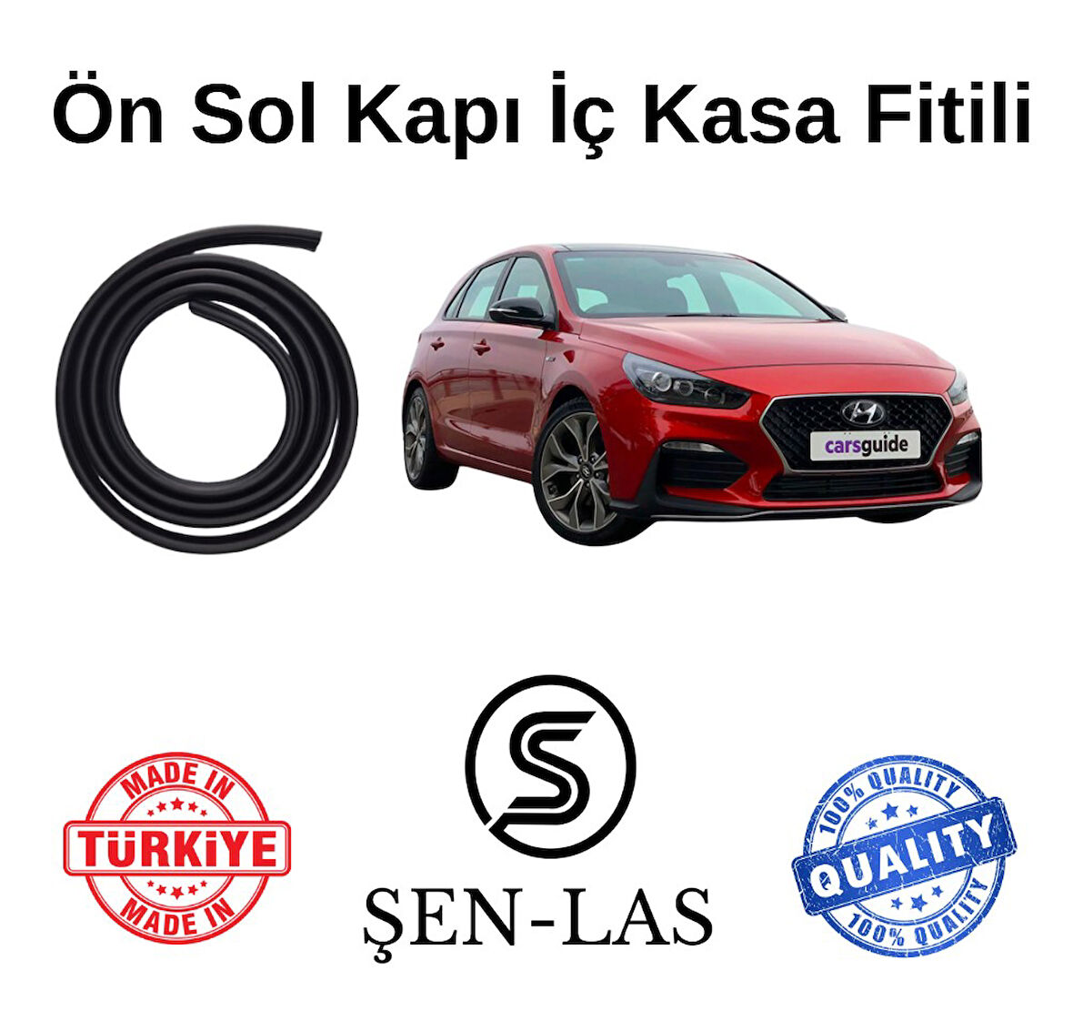 Hyundai İ30 (2018-2025) Şen-Las Sol Ön Kapı Fitili ŞL21702