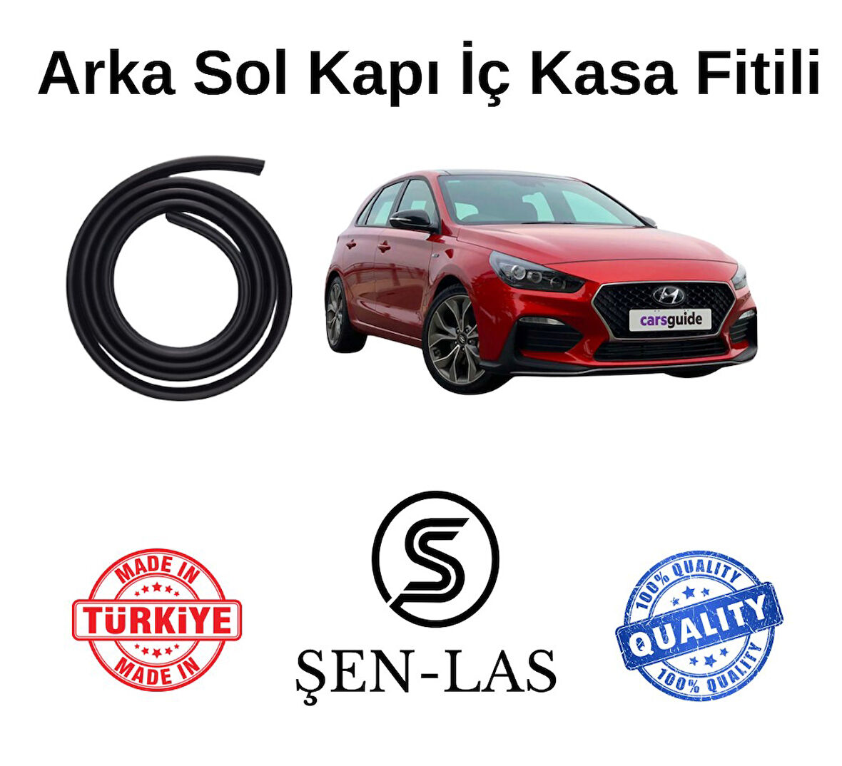 Hyundai İ30 (2018-2025) Şen-Las Sol Arka Kapı Fitili ŞL21704