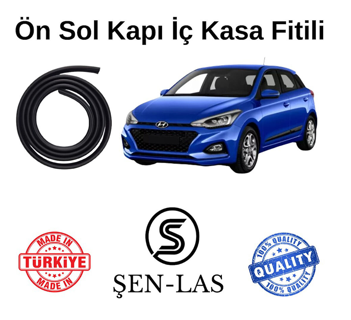 Hyundai İ20 (2015-2020) Şen-Las Sol Ön Kapı Fitili ŞL21902