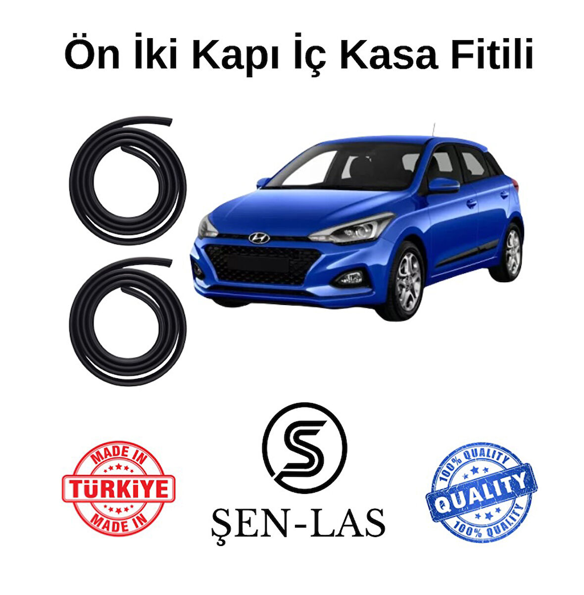 Hyundai İ20 (2015-2020) Şen-Las Ön İki Kapı Fitili ŞL21906