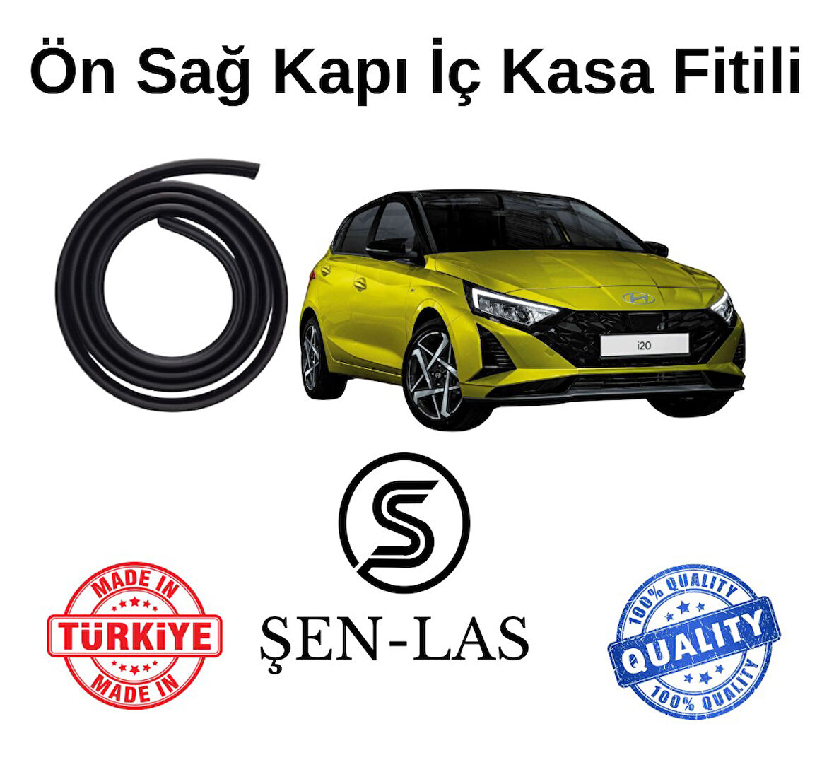 Hyundai İ20 (2021-2025) Şen-Las Sağ Ön Kapı Fitili ŞL22001
