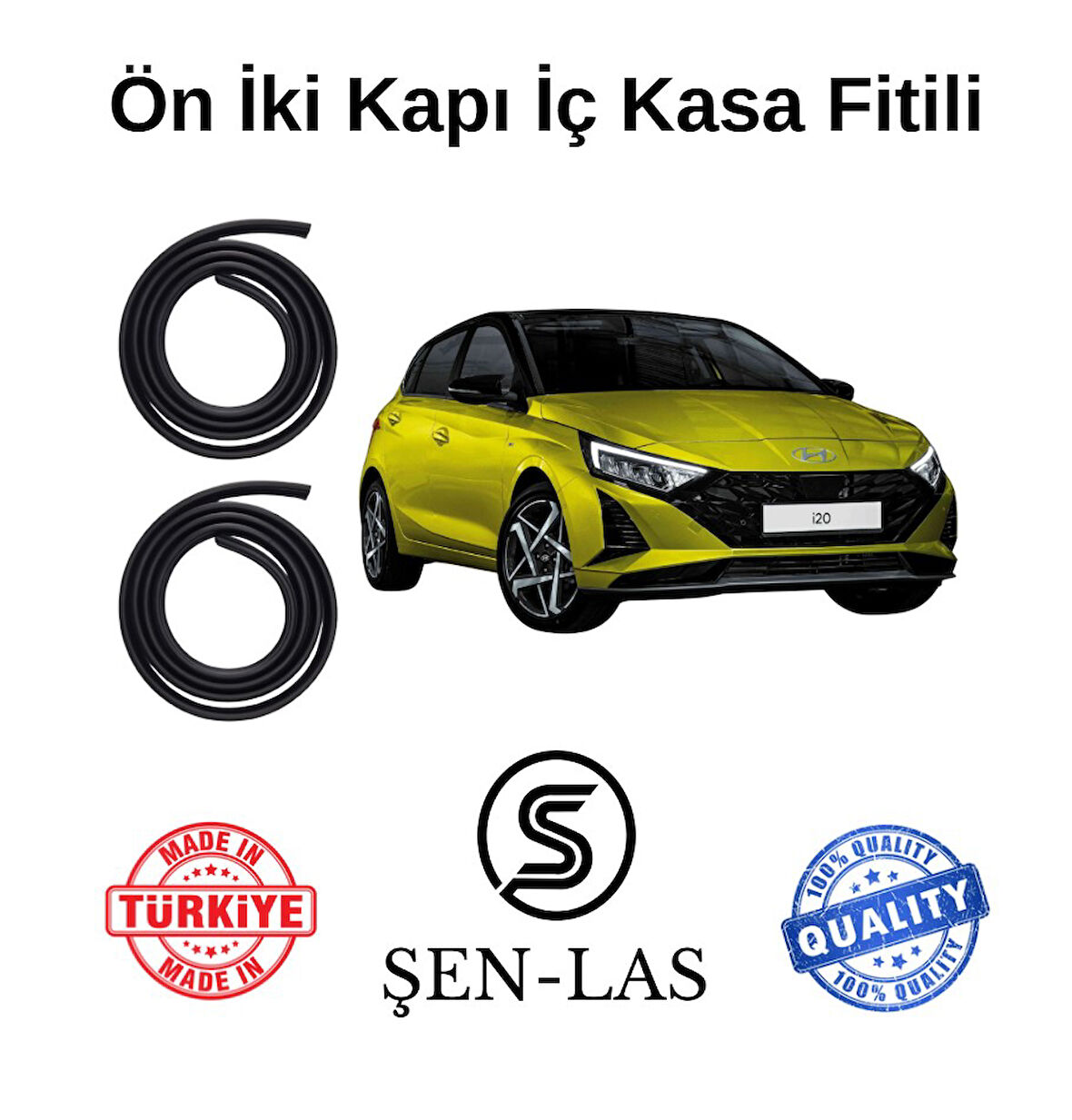 Hyundai İ20 (2021-2025) Şen-Las Ön İki Kapı Fitili ŞL22006