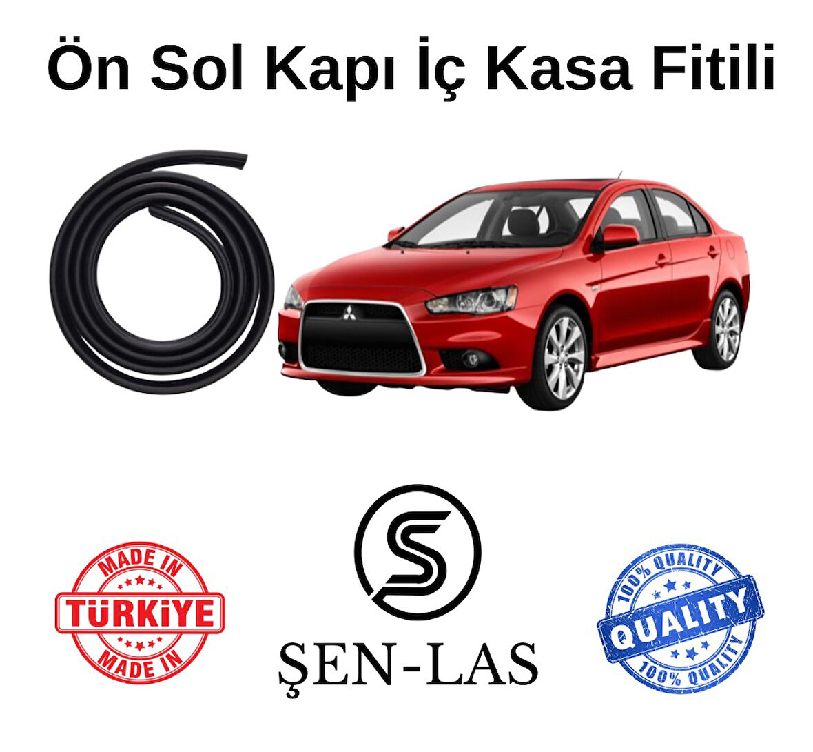 Mitsubishi Lancer Evolution (2007-2016) Şen-Las Sol Ön Kapı Fitili ŞL22402