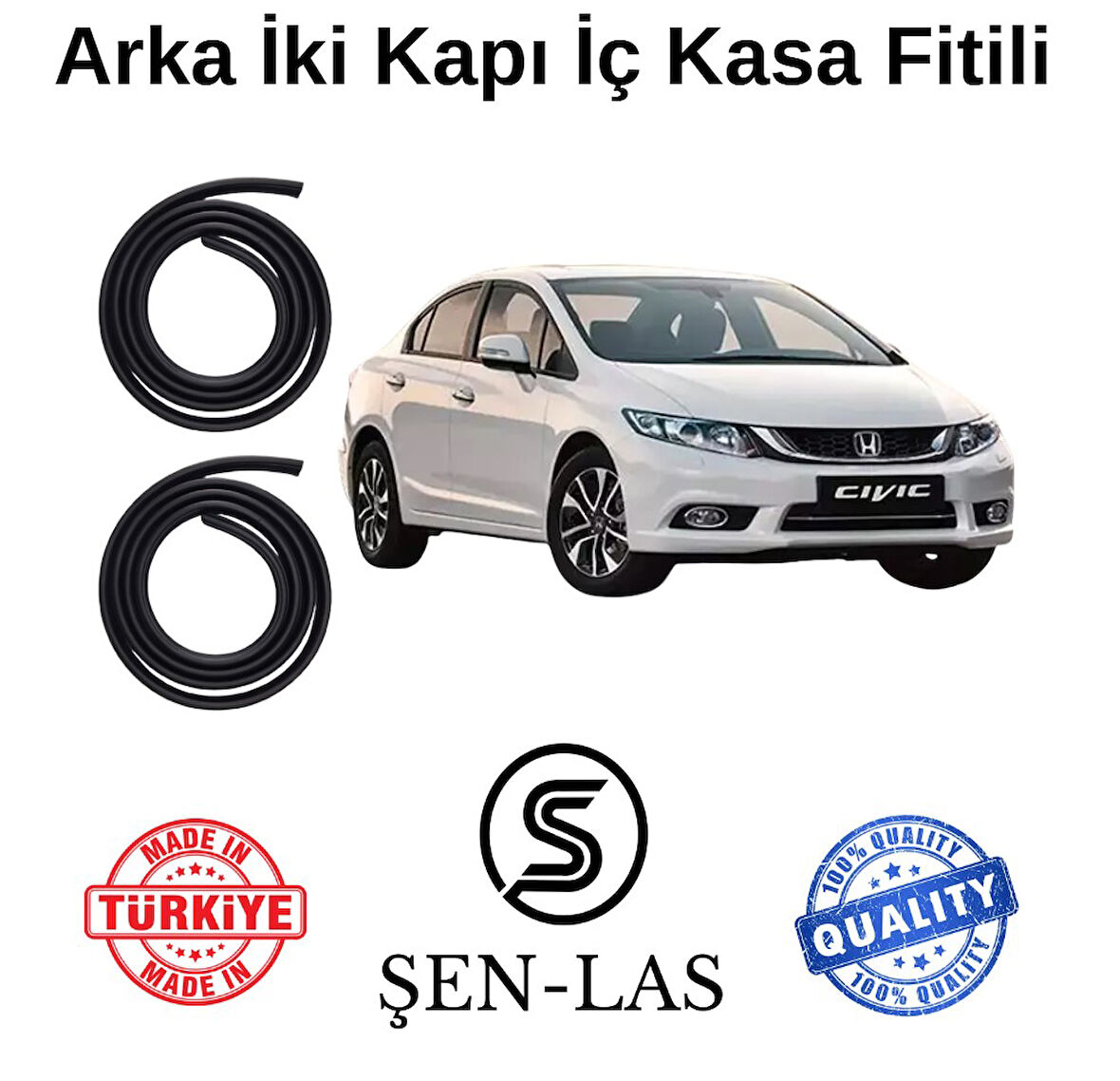 Honda Civic (2011-2017) Şen-Las Arka Iki Kapı Fitili ŞL23307