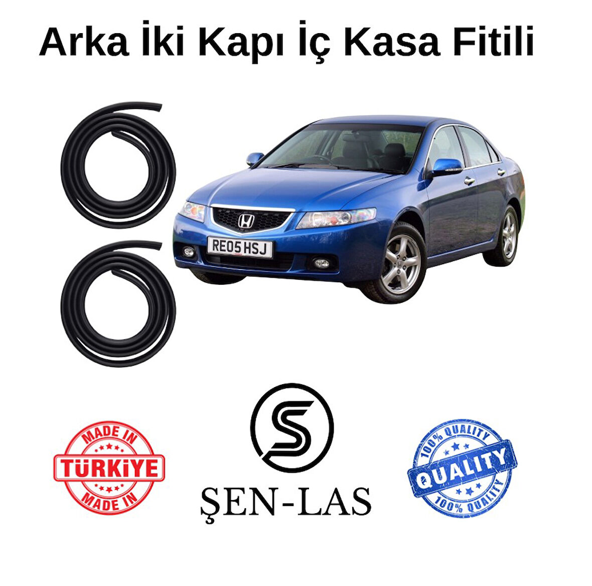 Honda Accord(2003-2008) Şen-Las Arka Iki Kapı Fitili ŞL23807
