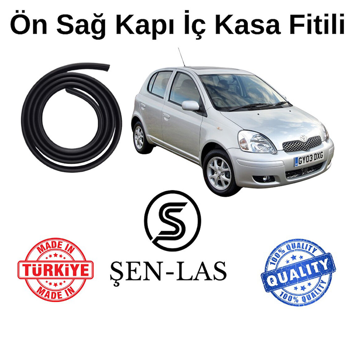 Toyota Yaris (1999-2005) Şen-Las Sağ Ön Kapı Fitili ŞL25101