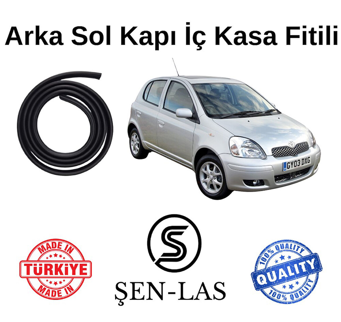 Toyota Yaris (1999-2005) Şen-Las Sol Arka Kapı Fitili ŞL25104