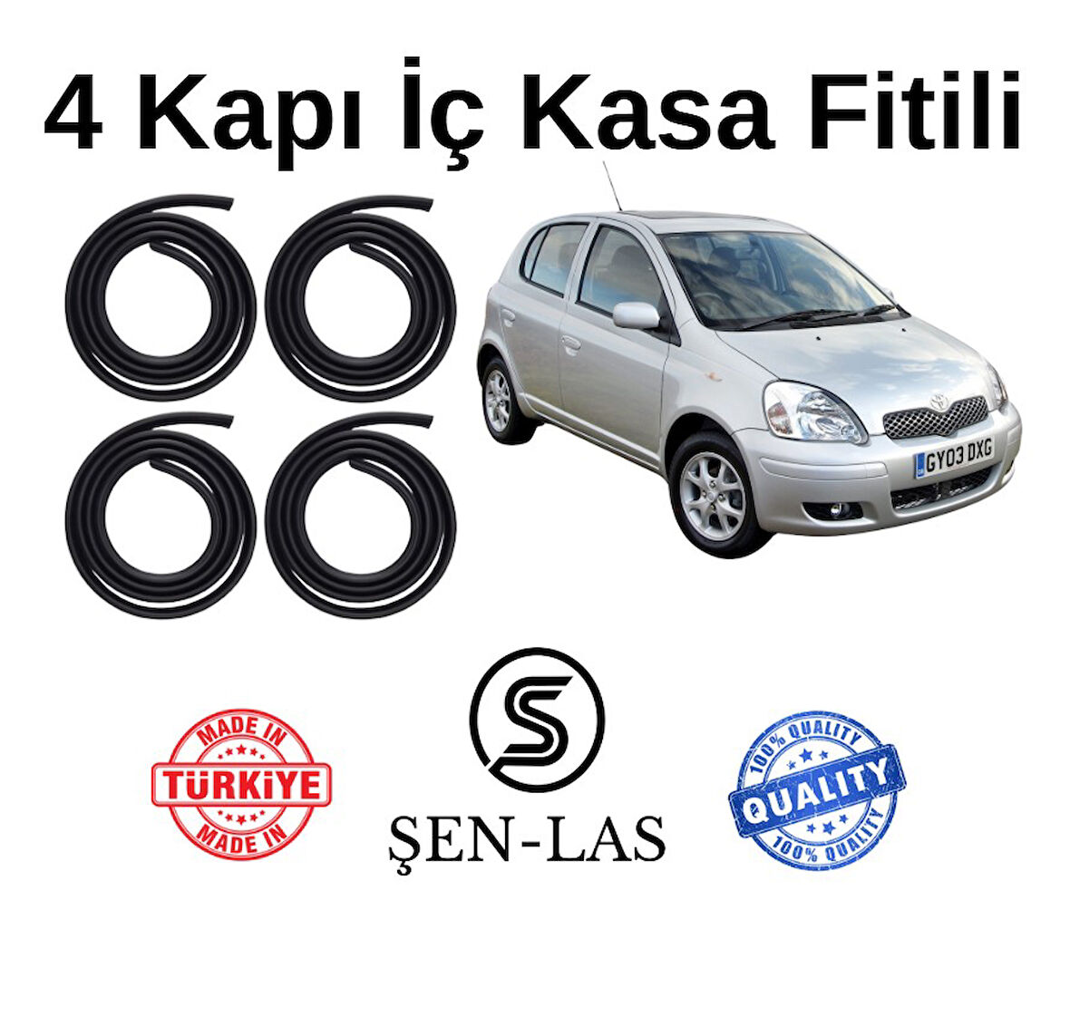 Toyota Yaris (1999-2005) Şen-Las 4 Kapı Fitili ŞL25110