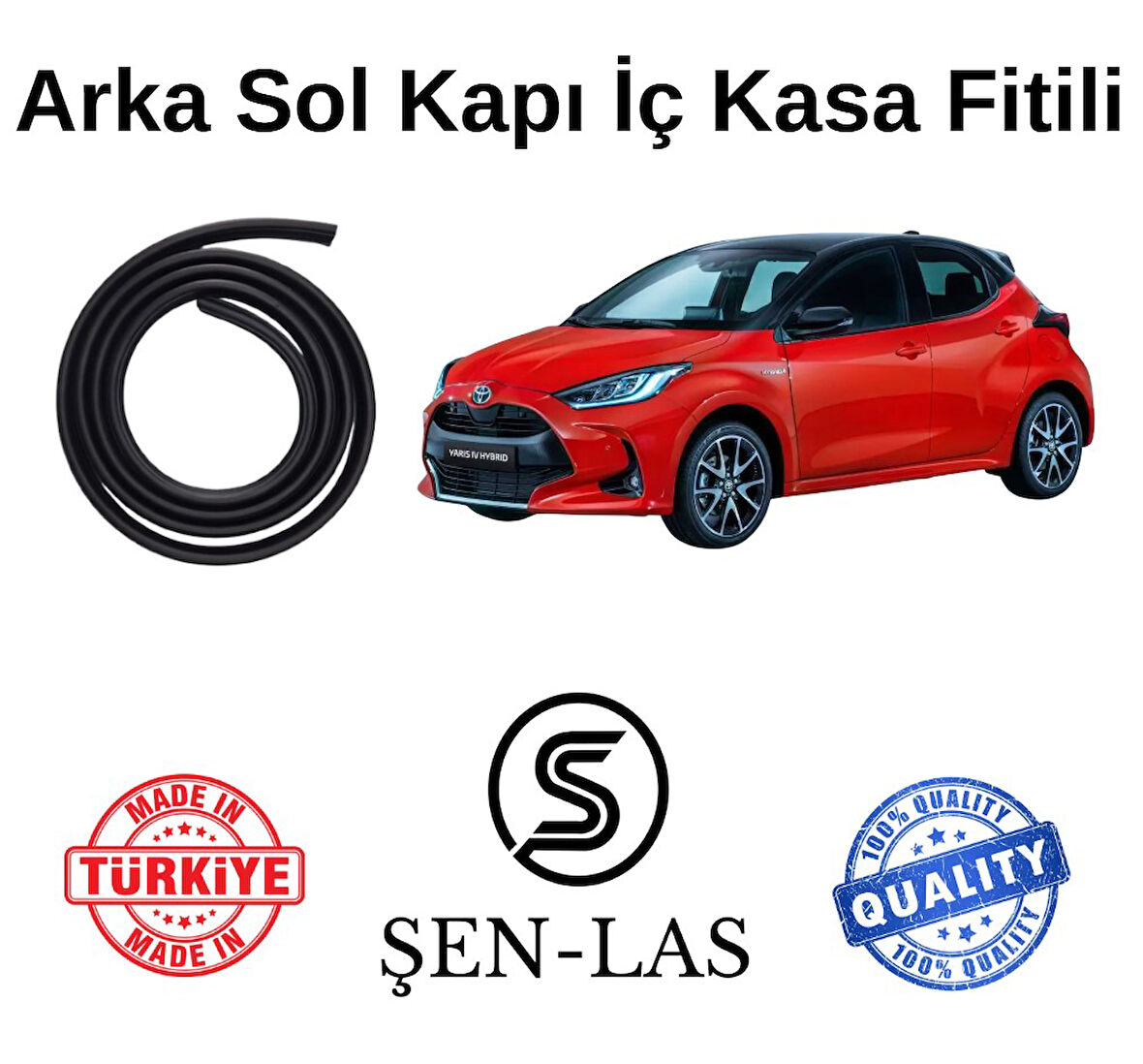 Toyota Yaris Vision (2020-2022) Şen-Las Sol Arka Kapı Fitili ŞL25404
