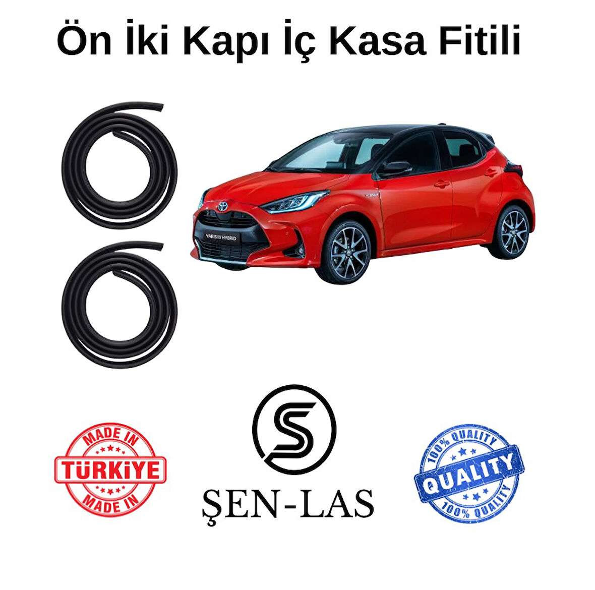 Toyota Yaris Vision (2020-2022) Şen-Las Ön İki Kapı Fitili ŞL25406