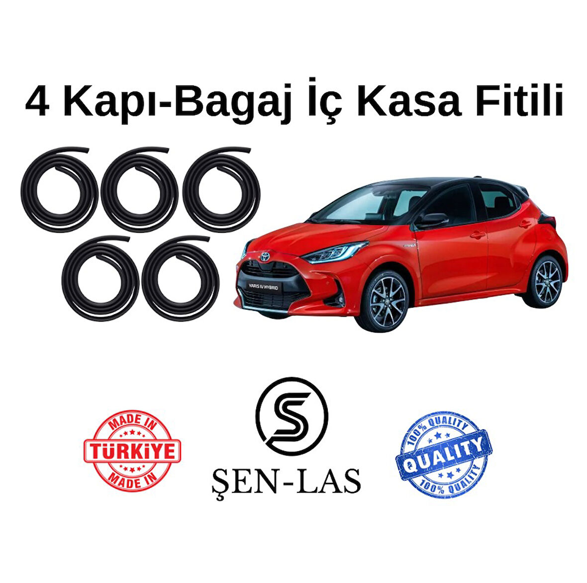 Toyota Yaris Vision (2020-2022) Şen-Las 4 Kapı + Bagaj Fitili ŞL25411