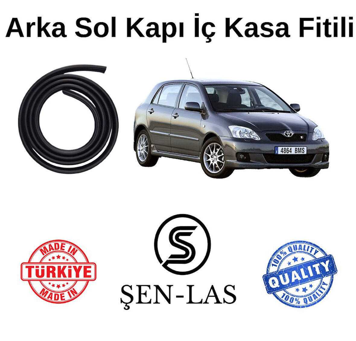 Toyota Corolla Hatchback (2000-2006) Şen-Las Sol Arka Kapı Fitili ŞL25804
