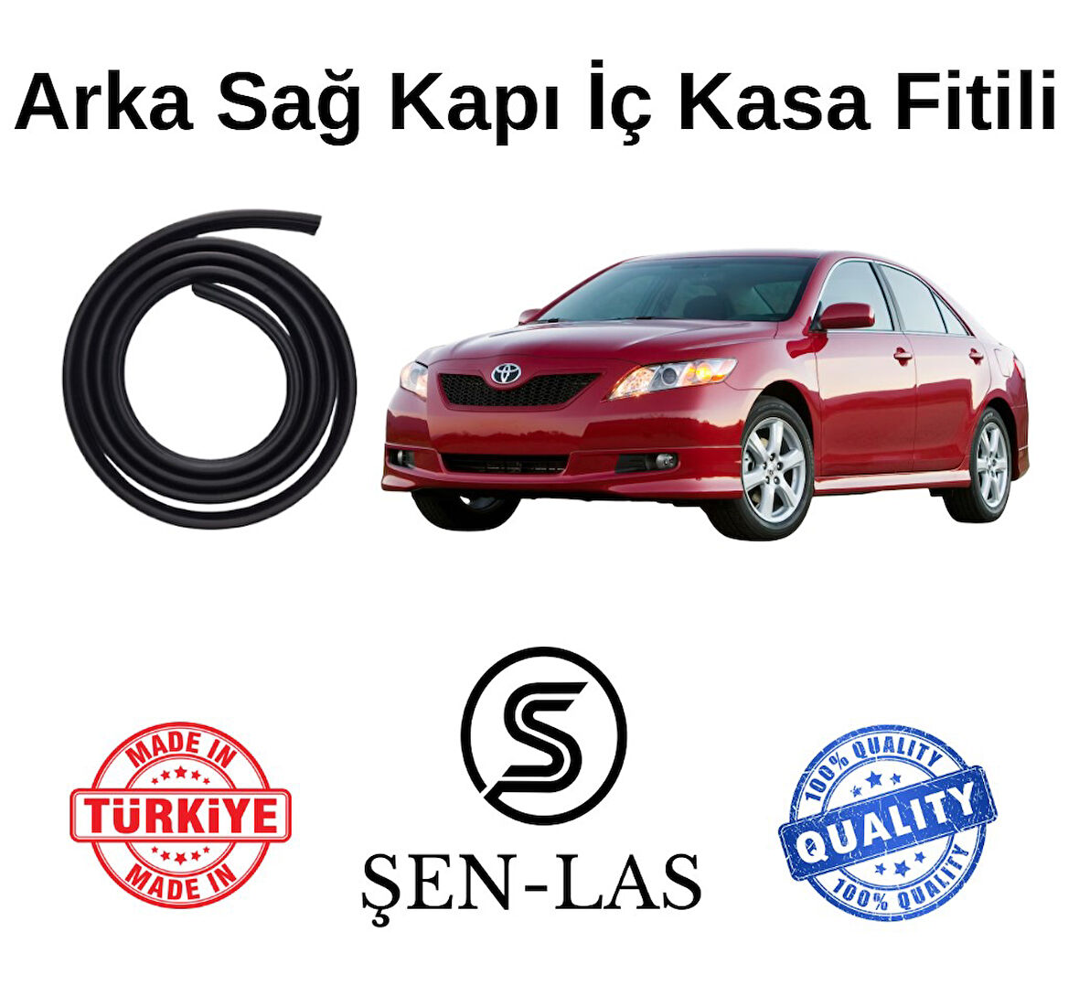 Toyota Camry (2007-2009) Şen-Las Sağ Arka Kapı Fitili ŞL26503