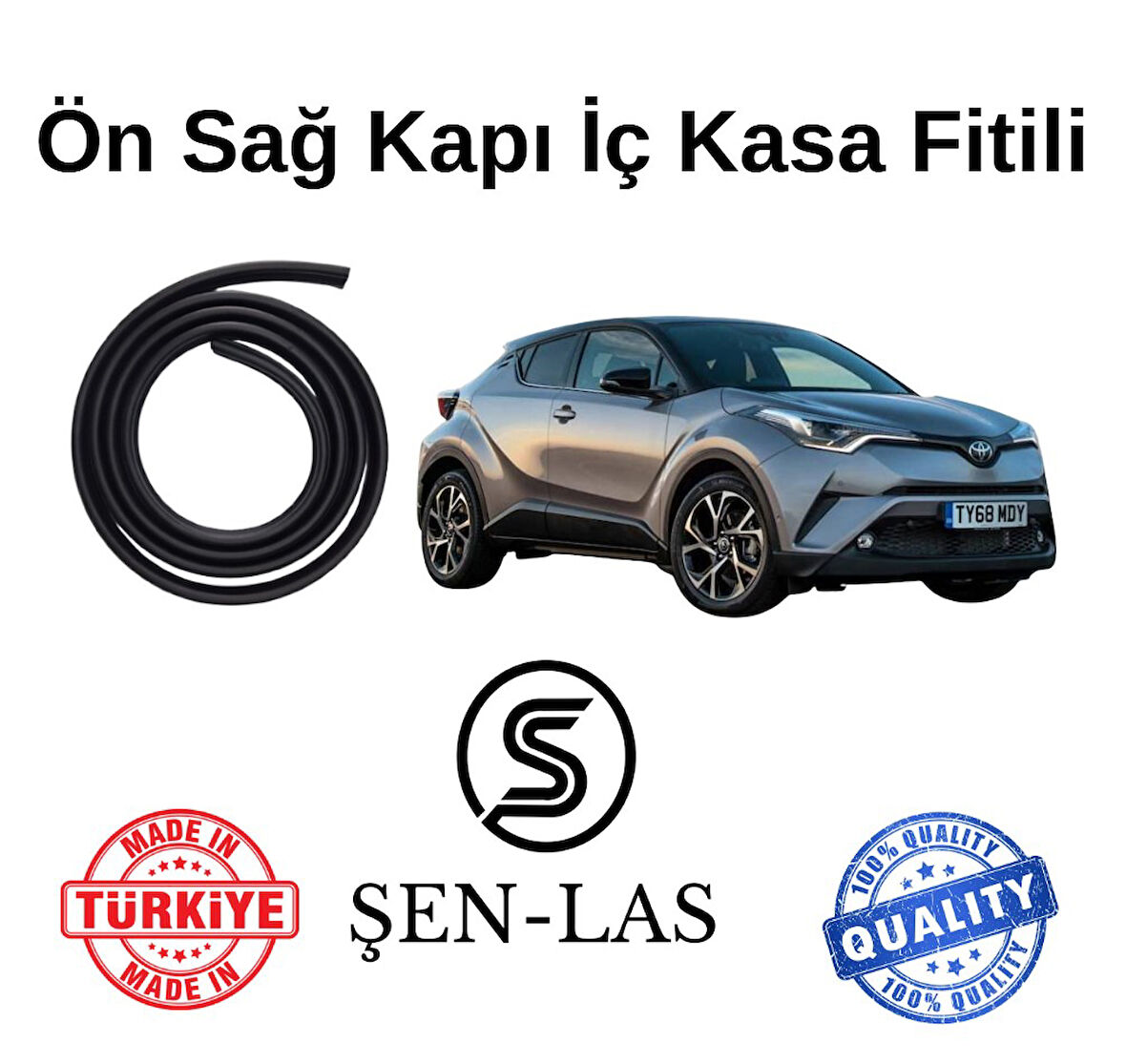 Toyota C-HR (2016-2019) Şen-Las Sağ Ön Kapı Fitili ŞL26701