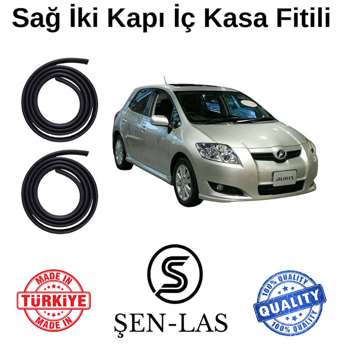 Toyota Auris (2006-2009) Şen-Las Sağ Ön ve Arka Fitili ŞL26909