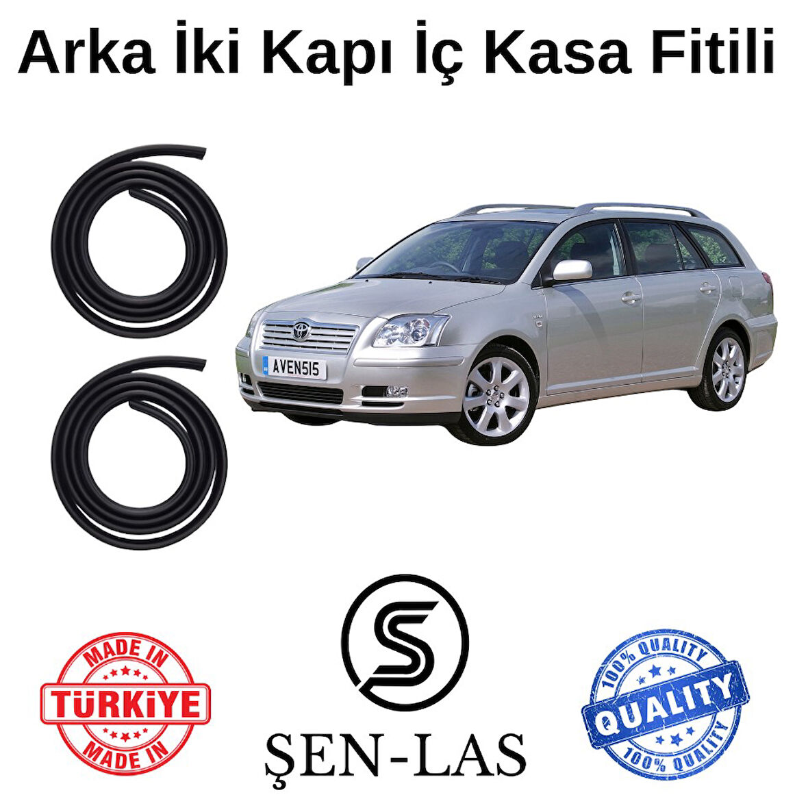Toyota Avensis Station Wagon (2003-2009) Şen-Las Arka Iki Kapı Fitili ŞL27507