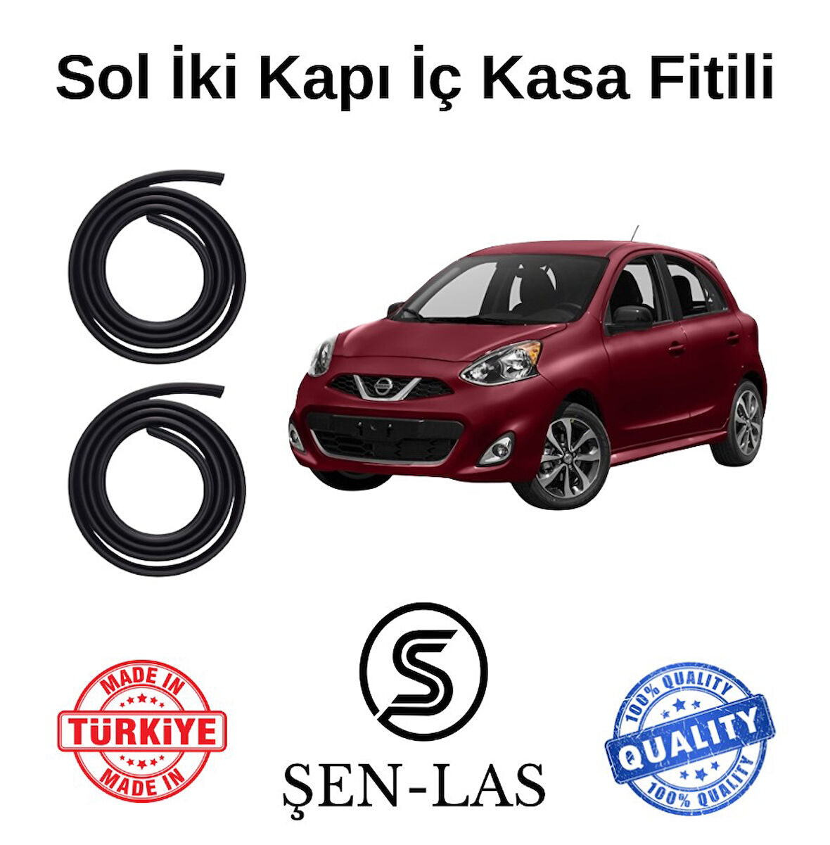 Nissan Micra (2011-2017) Şen-Las Sol Ön ve Arka Fitili ŞL28508