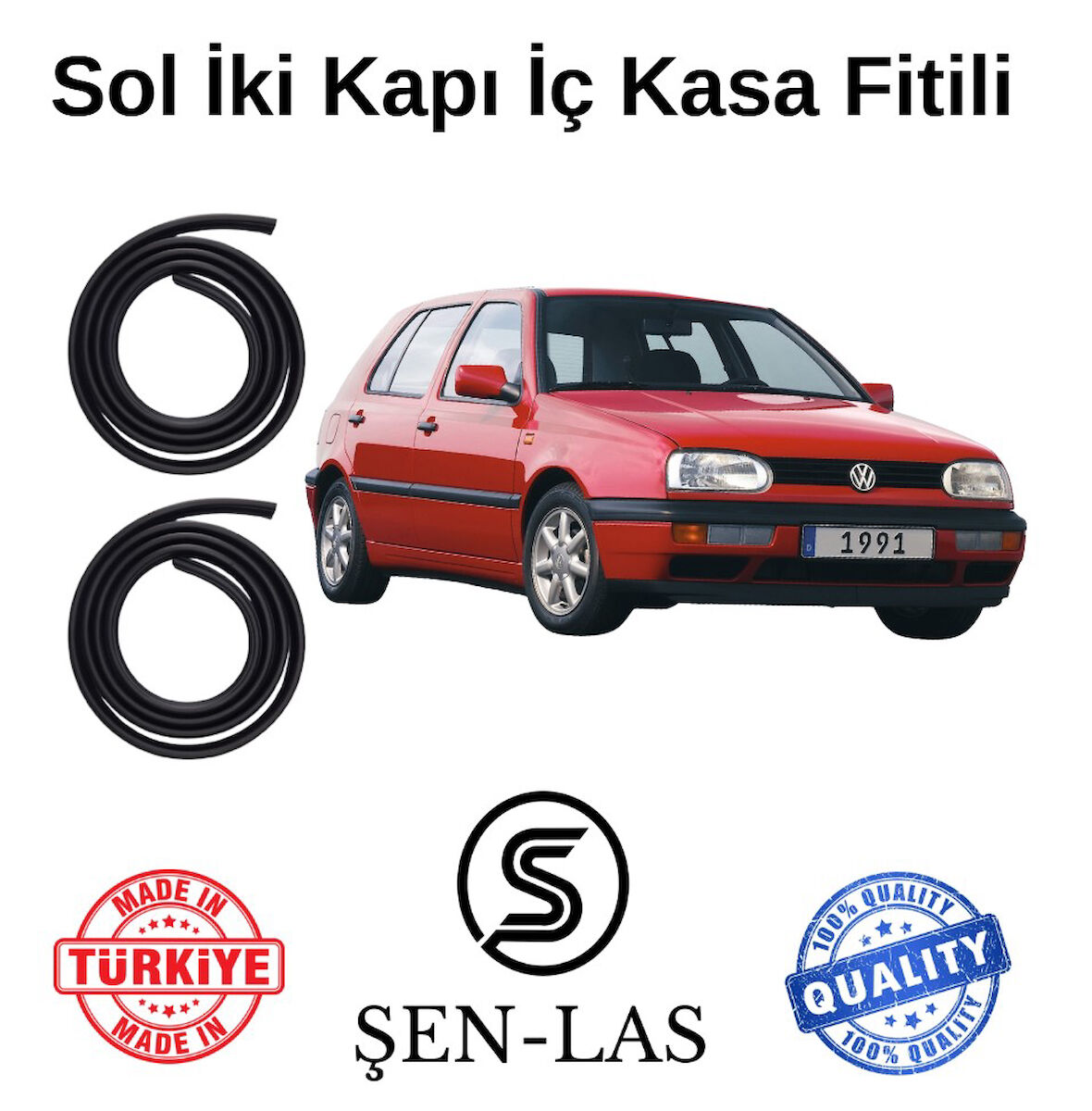 Volkswagen Golf 3.Nesil Şen-Las Sol Ön ve Arka Fitili ŞL30308