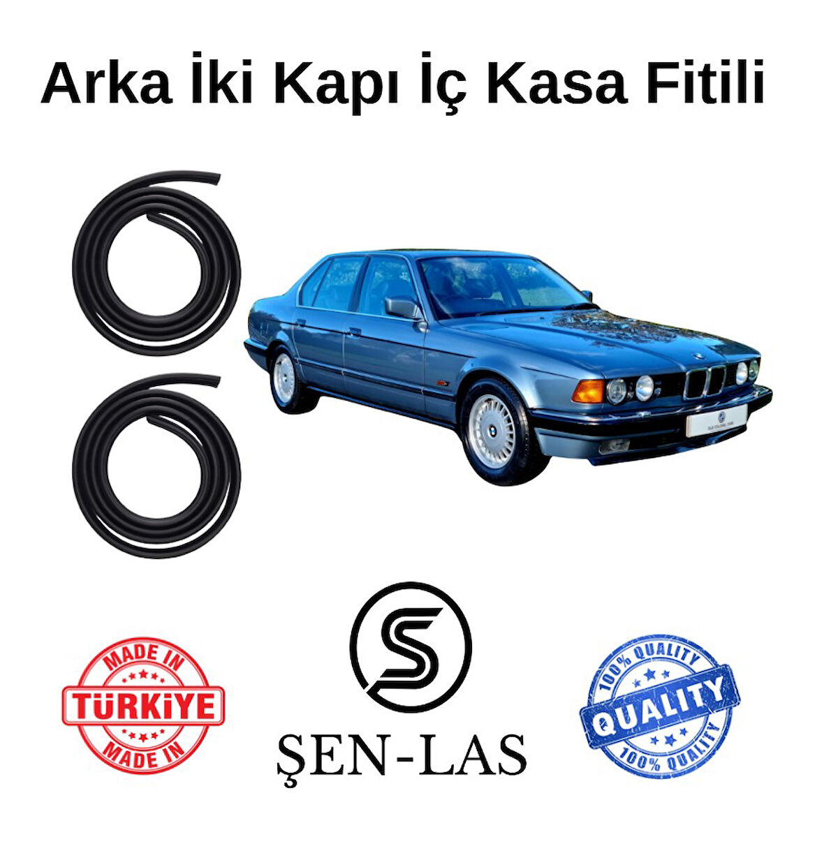 BMW 7 Serisi E32 (1987-1994) Şen-Las Arka Iki Kapı Fitili ŞL30607