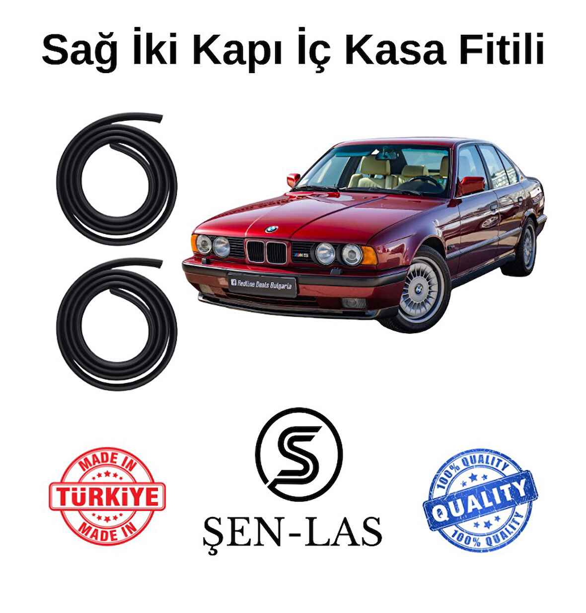 BMW 5 Serisi E34 (1988-1995) Şen-Las Sağ Ön ve Arka Fitili ŞL30709
