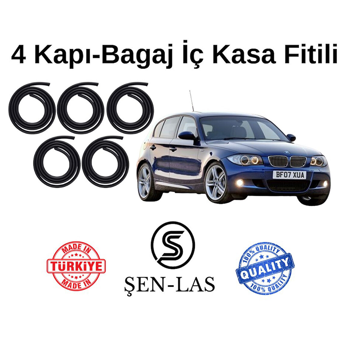 BMW 1 Serisi E81 (2007-2012) Şen-Las 4 Kapı + Bagaj Fitili ŞL31211
