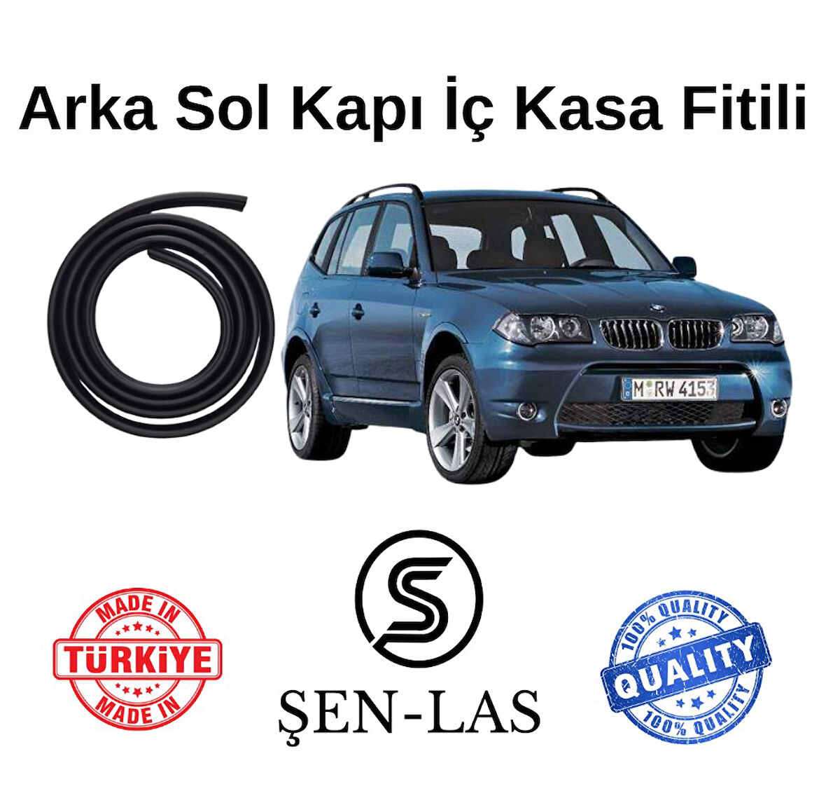 BMW X3 E83 (2003-2010) Şen-Las Sol Arka Kapı Fitili ŞL31804