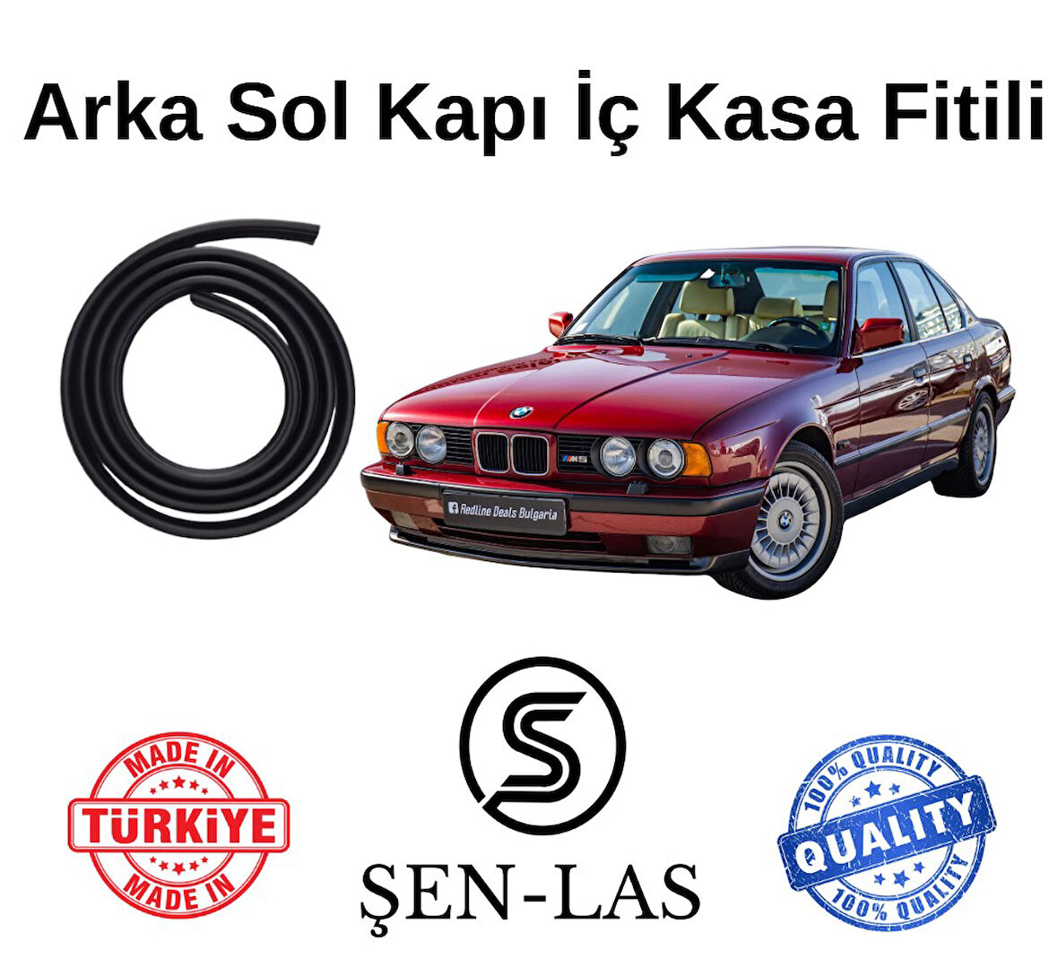 BMW 5 Serisi E34 (1988-1995) Şen-Las Kadifeli Sol Arka Kapı Fitili ŞL32204