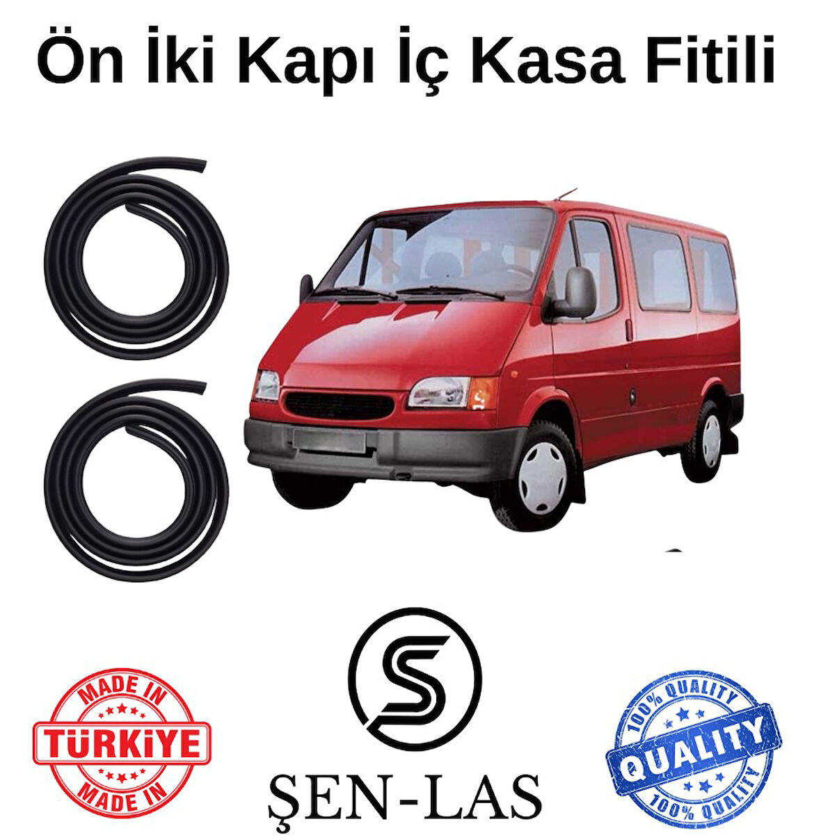 Ford Transit (1985-2000) Şen-Las Ön İki Kapı Fitili ŞL34505