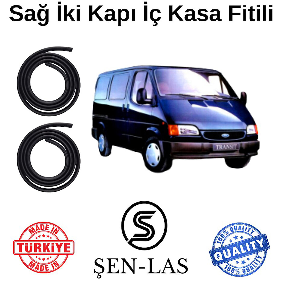 Ford Transit Panelvan (1985-2000) Şen-Las Sağ Ön ve Arka Fitili ŞL34606