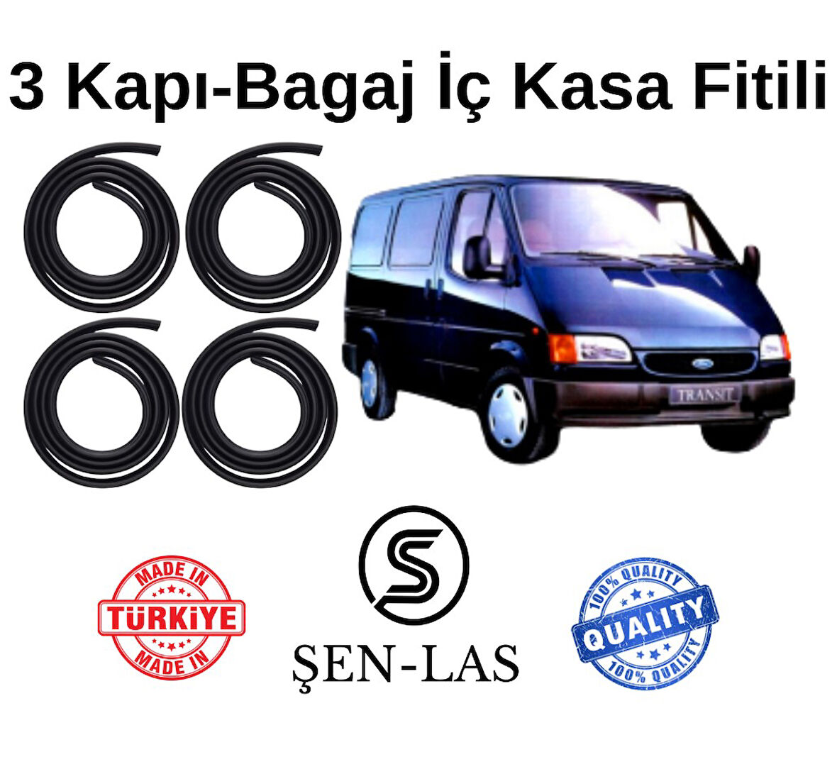 Ford Transit Panelvan (1985-2000) Şen-Las 3 Kapı + Bagaj Fitili ŞL34608