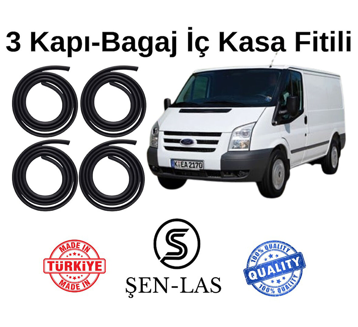 Ford Transit Panelvan (2007-2014) Şen-Las 3 Kapı + Bagaj Fitili ŞL35008