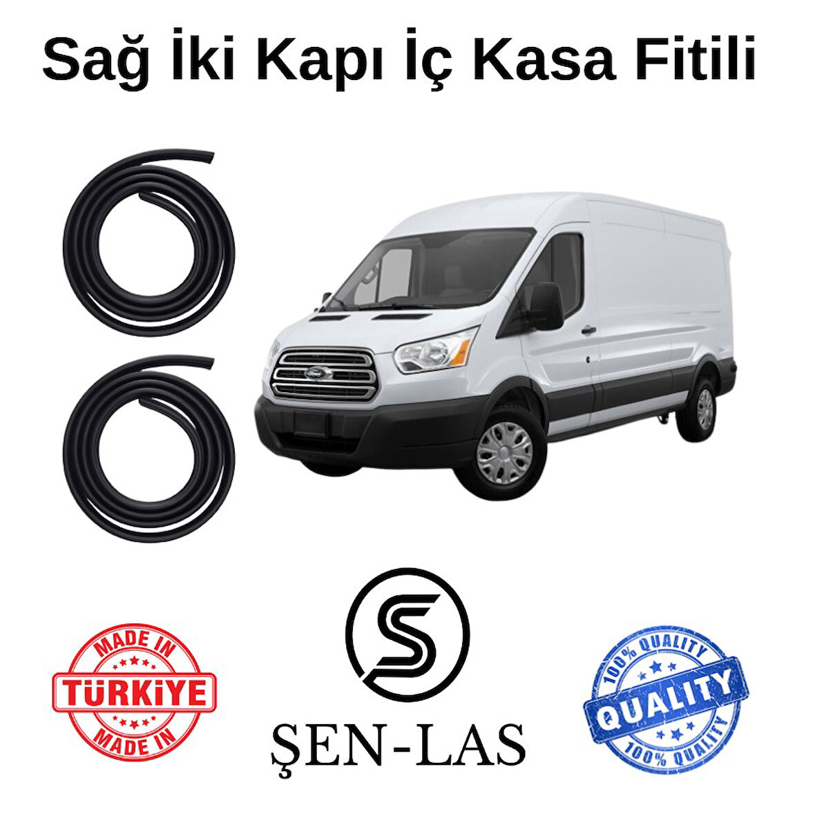 Ford Transit Panelvan (2015-2019) Şen-Las Sağ Ön ve Arka Fitili ŞL35206